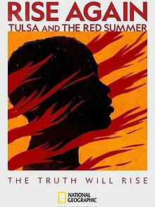 Rise Again: Tulsa and the Red Summer