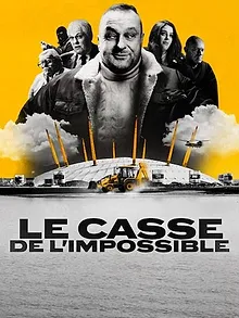 Le Casse de l'impossible