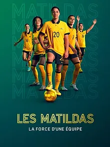 Les Matildas : la force d'une équipe