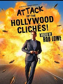 Attack of the Hollywood Clichés!