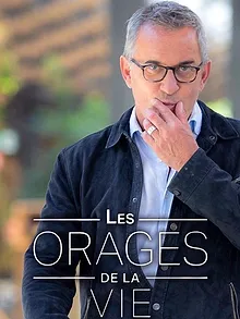 Les orages de la vie