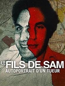 Le Fils de Sam : Autoportrait d'un tueur