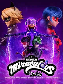Miraculous World : Paris, Les Aventures de Toxinelle et Griffe Noire
