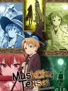 Mushoku Tensei: Jobless Reincarnation