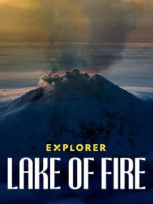 Explorer: Lake of Fire