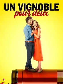Un vignoble pour deux