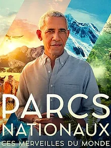 Parcs nationaux : Ces merveilles du monde