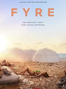 FYRE : Le meilleur festival qui n'a jamais eu lieu