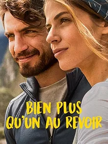 Bien plus qu'un au revoir