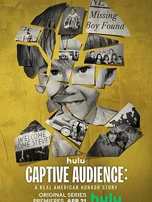 Captive Audience: A Real American Horror Story