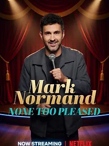 Mark Normand: None Too Pleased