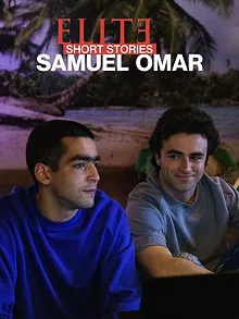 Élite : Histoires courtes - Samuel Omar