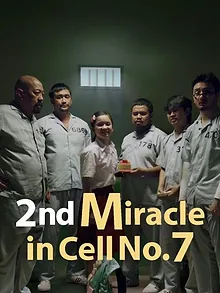 2nd Miracle in Cell No. 7