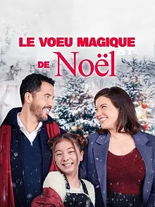Le vœu magique de Noël