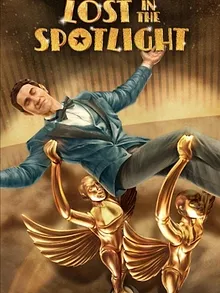 Lost in the Spotlight