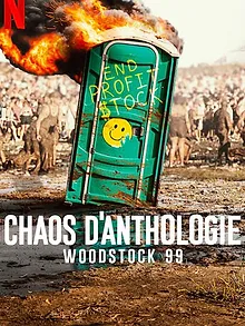 Chaos d'anthologie : Woodstock 99