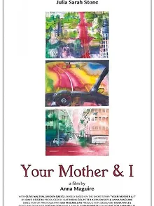 Your Mother and I