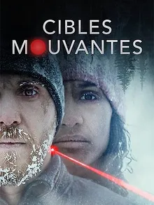 Cibles mouvantes
