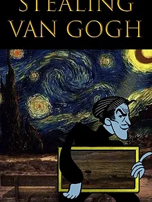 Stealing Van Gogh