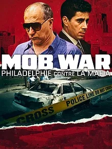 Mob War : Philadelphie contre la mafia