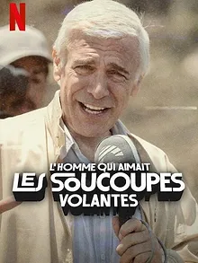 L'homme qui aimait les soucoupes volantes