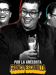 Franco Escamilla: por la anécdota