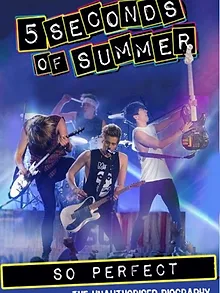 5 Seconds of Summer: So Perfect