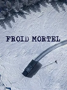 Froid mortel