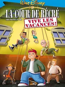 La cour de récré : Vive les vacances !