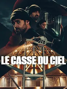 Le Casse du ciel