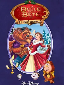 La Belle et la Bête 2 : Le Noël enchanté