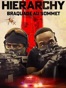 Hierarchy : Braquage au sommet