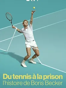Du tennis à la prison : l’histoire de Boris Becker