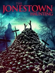 The Jonestown Haunting