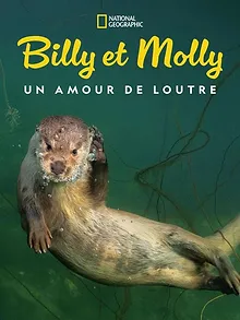 Billy et Molly : Un amour de loutre