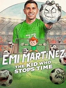 Dibu Martínez : Le gamin qui arrête le temps
