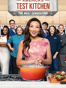 America's Test Kitchen: The Next Generation