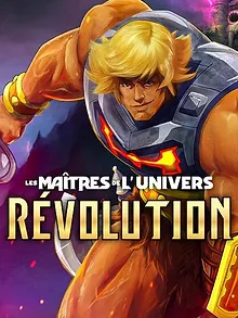 Les Maîtres de l'univers : Révolution