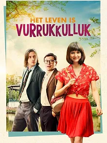 Het leven is vurrukkulluk