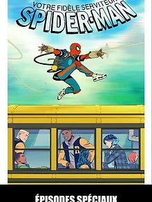 Votre fidèle serviteur Spider-Man