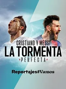 Cristiano y Messi, la tormenta perfecta