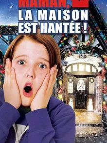 Maman, la maison est hantée !