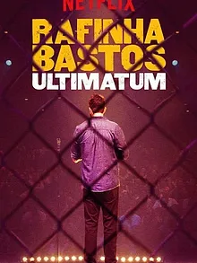 Rafinha Bastos: Ultimato