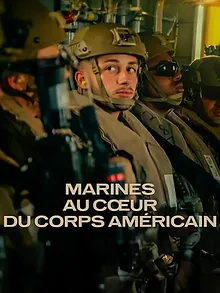 Marines : Au cœur du corps américain