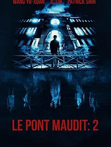 Le Pont maudit: 2