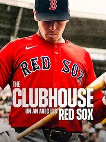 The Clubhouse : Un an avec les Red Sox
