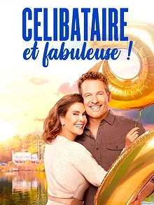 Célibataire et fabuleuse !