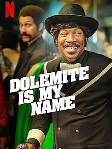 Dolemite Is My Name