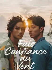 Fais confiance au vent