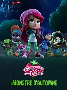 Charlotte aux fraises et le monstre d'automne